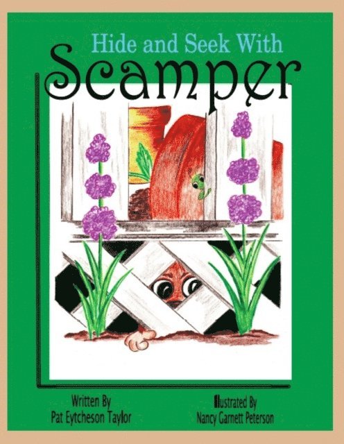Patricia Eytcheson Taylor - Hide and Seek with Scamper, E-bok