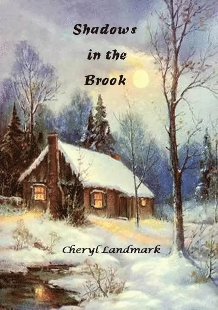Cheryl Landmark - Shadows in the Brook, E-bok. Tillgänglighet: Lägg i varukorg