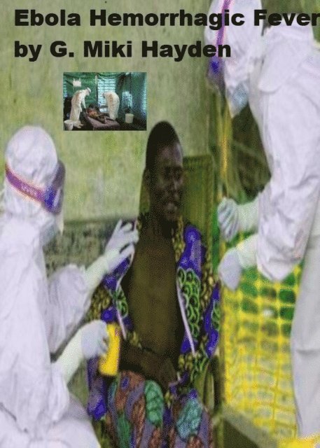 &quote;Ebola Hemorrhagic Fever&quote;