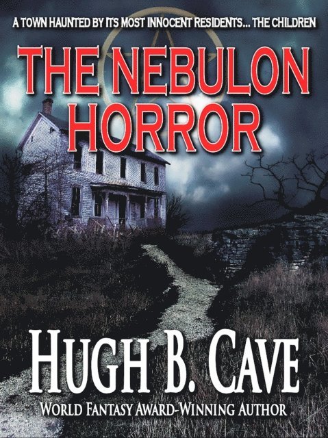 Hugh B. Cave - Nebulon Horror, E-bok