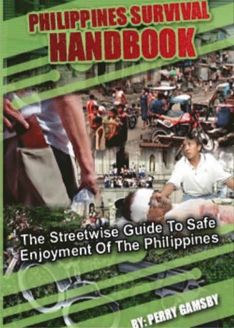 Perry Gamsby - Philippines Survival Handbook, E-bok