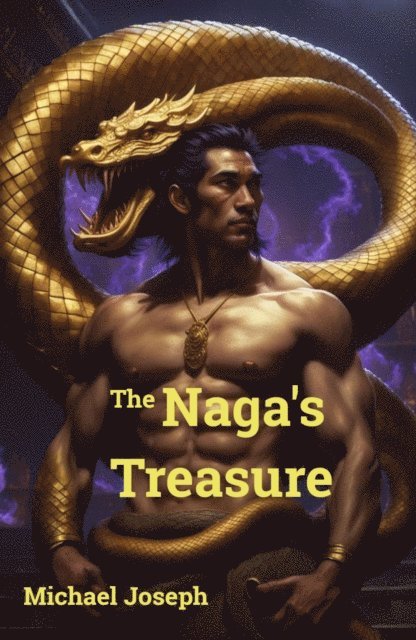 Michael Joseph - Naga's Treasure, E-bok