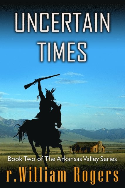 R. William Rogers - Uncertain Times, E-bok. Tillgänglighet: Lägg i varukorg