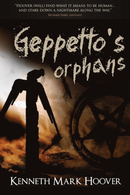 Kenneth Hoover - Geppetto's Orphans, E-bok