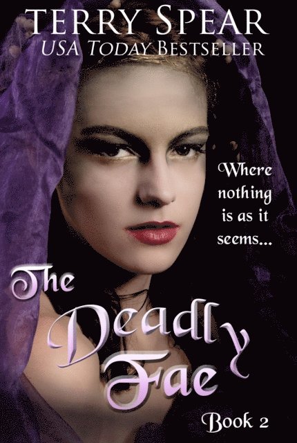 Terry Spear - Deadly Fae, E-bok