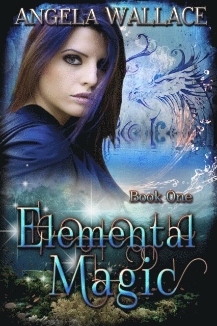 Angela Wallace - Elemental Magic, E-bok. Tillgänglighet: Lägg i varukorg