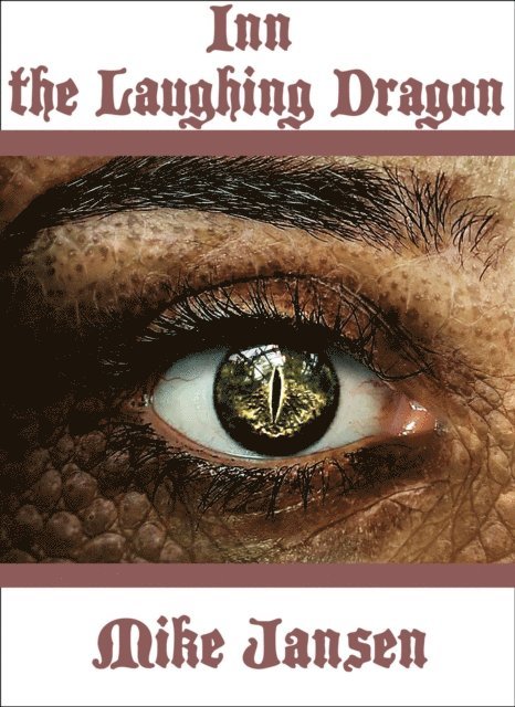 Mike Jansen - Inn The Laughing Dragon, E-bok