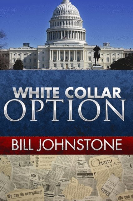 Bill Johnstone - White Collar Option, E-bok