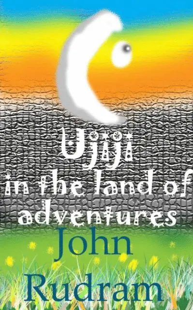 John Rudram - Ujiji in the land of adventures, E-bok. Tillgänglighet: Lägg i varukorg
