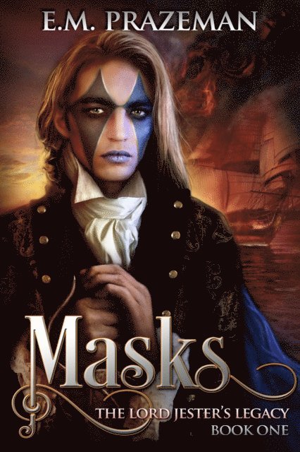 E.M. Prazeman - Masks, E-bok