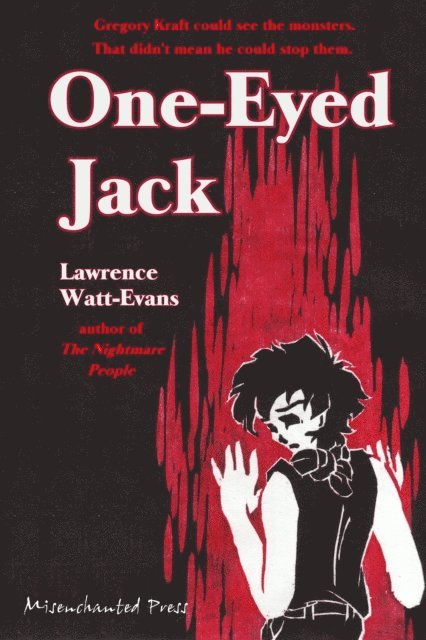 Lawrence Watt-Evans - One-Eyed Jack, E-bok
