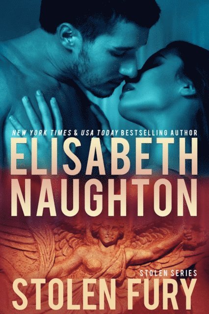 Elisabeth Naughton - Stolen Fury (Stolen Series #1), E-bok