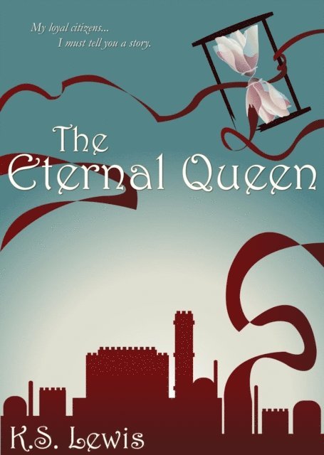 K.S. Lewis - Eternal Queen, E-bok