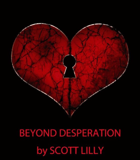 Scott Lilly - Beyond Desperation, E-bok