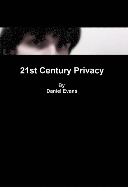 Daniel Evans - 21st Century Privacy, E-bok