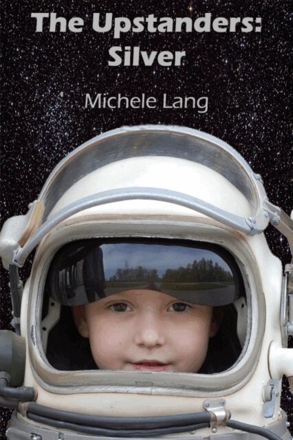 Michele Lang - Upstanders: Silver, E-bok