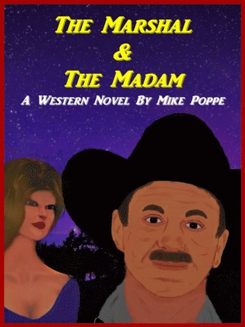Mike Poppe - Marshal and The Madam, E-bok. Tillgänglighet: Lägg i varukorg