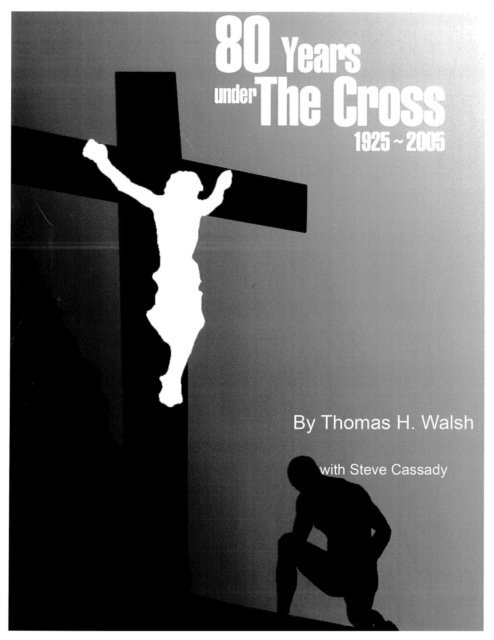 Thomas Walsh - 80 Years Under the Cross, E-bok