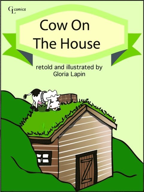 Cow On The House