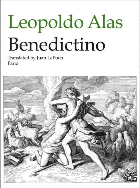 Leopoldo Alas - Benedictino, E-bok
