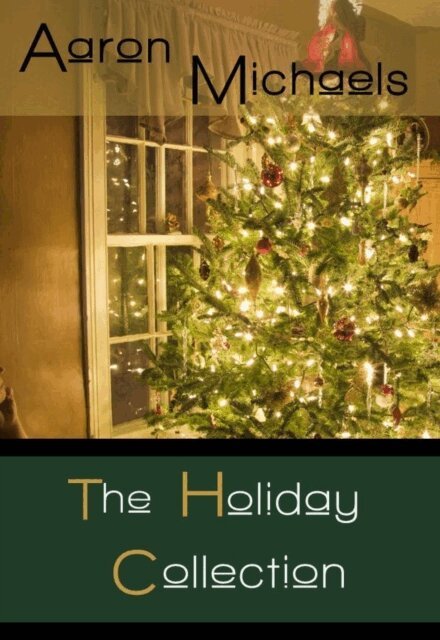 Aaron Michaels - Holiday Collection, E-bok