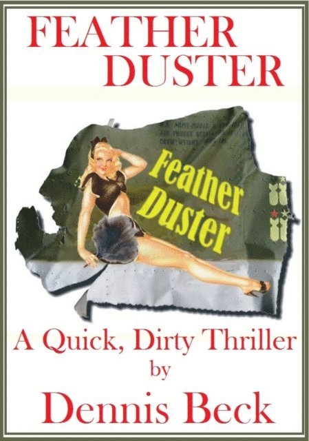 Dennis Beck - Feather Duster, E-bok