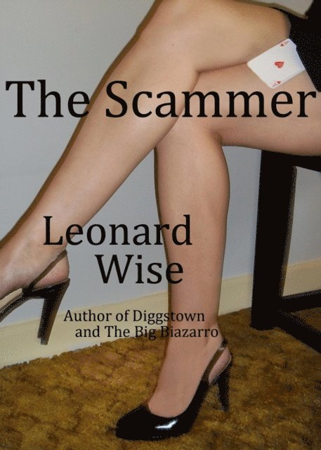 Leonard Wise - Scammer, E-bok