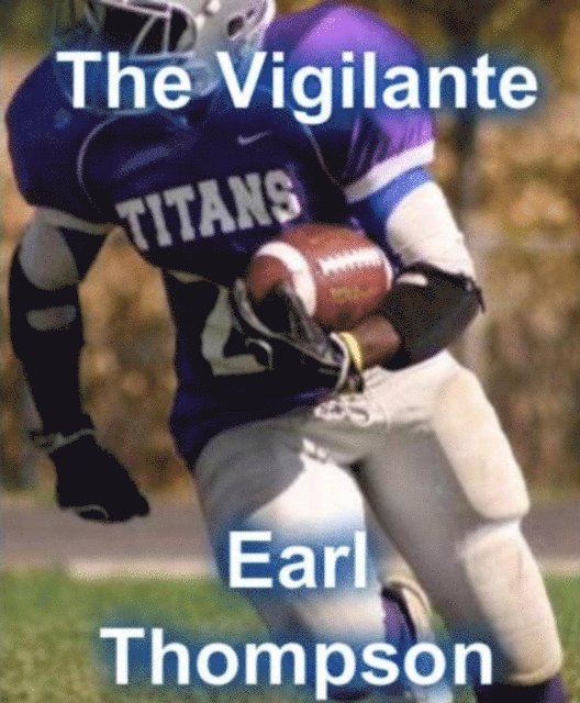 Earl Thompson - Vigilante, E-bok