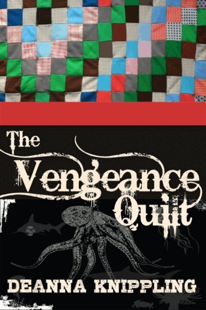 DeAnna Knippling - Vengeance Quilt, E-bok