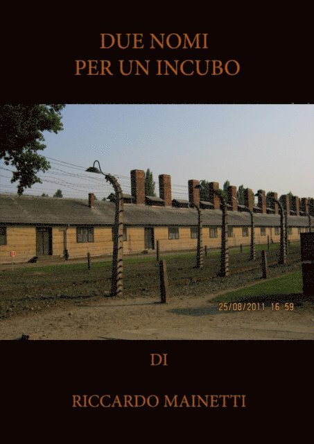 Riccardo Mainetti - Due Nomi Per Un Incubo, E-bok