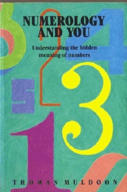 Thomas Muldoon - Numerology & You: Character Profiles, E-bok