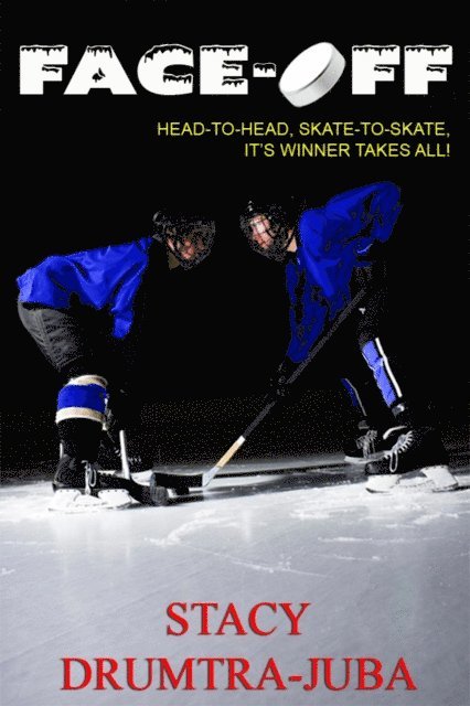 Stacy Juba - Face-Off (Hockey Rivals #1), E-bok