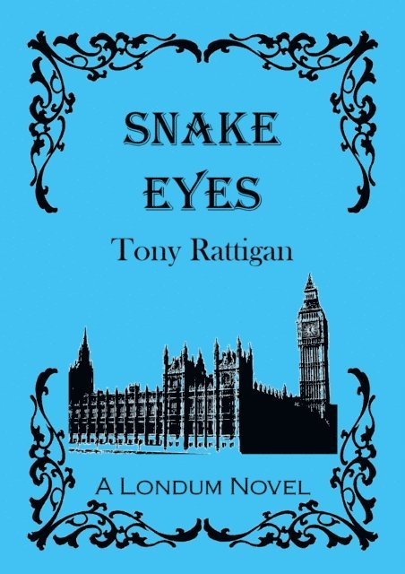 Tony Rattigan - Snake Eyes, E-bok. Tillgänglighet: Lägg i varukorg
