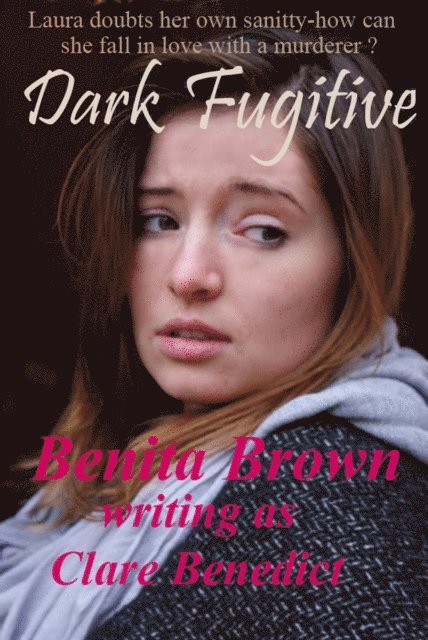 Benita Brown - Dark Fugitive, E-bok