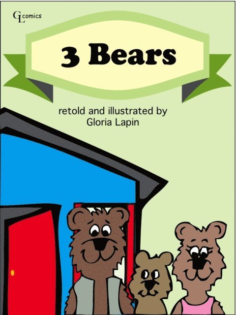 Gloria Lapin - 3 Bears, E-bok. Tillgänglighet: Lägg i varukorg