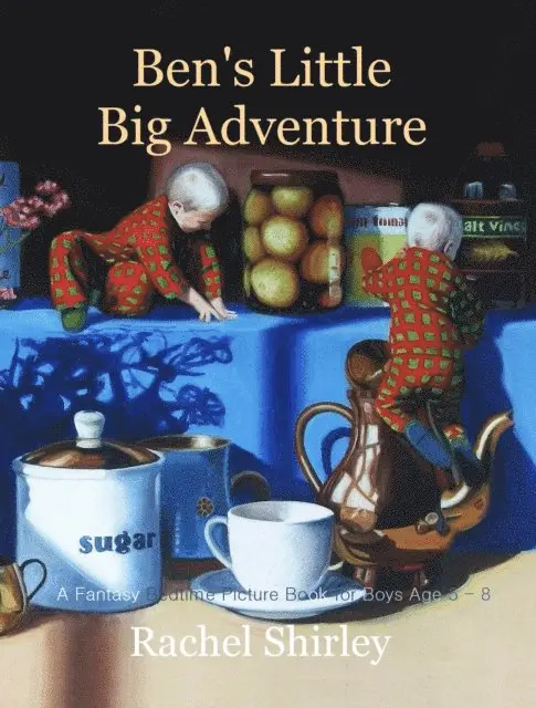 Rachel Shirley - Ben's Little Big Adventure, E-bok. Tillgänglighet: Lägg i varukorg