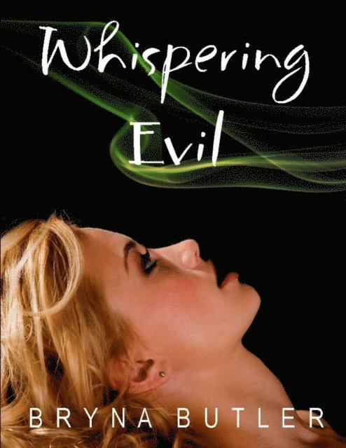 Bryna Butler - Whispering Evil (Midnight Guardian Series, Book 2), E-bok