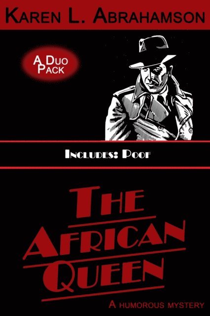 Karen L. Abrahamson - African Queen, E-bok