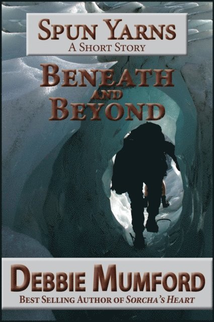 Debbie Mumford - Beneath and Beyond, E-bok