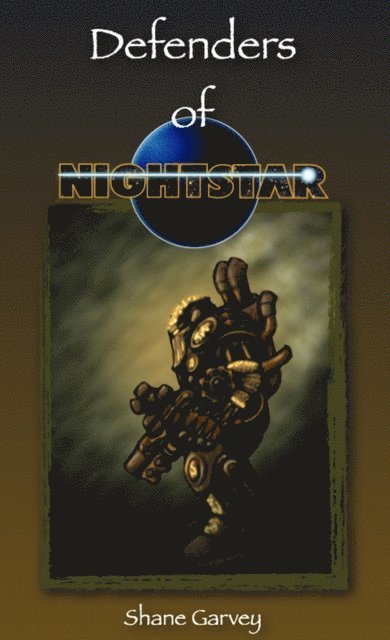 Shane Garvey - Defenders of Nightstar, E-bok