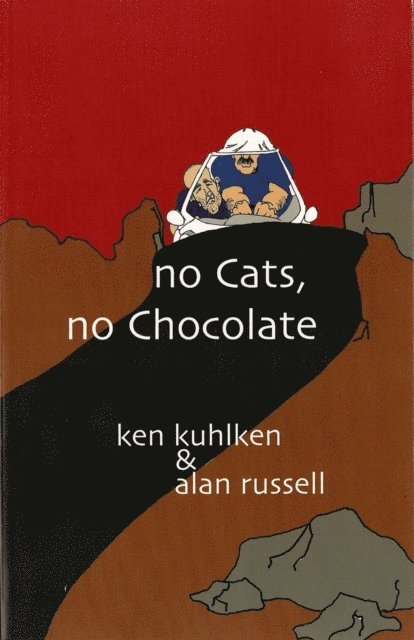 Ken Kuhlken, Alan Russell - No Cats, No Chocolate, E-bok