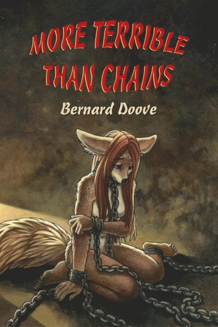 Bernard Doove - More Terrible Than Chains, E-bok. Tillgänglighet: Lägg i varukorg