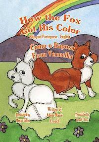 How the Fox Got His Color Bilingual Portuguese English