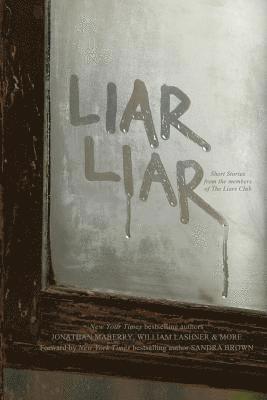 Keith DeCandido, Gregory Frost - Liar Liar, Häftad