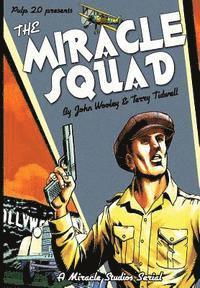 Terry Tidwell, Bill Cunningham - The Miracle Squad, Häftad. Tillgänglighet: Lägg i varukorg