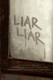 Keith DeCandido, Gregory Frost - Liar Liar, Häftad