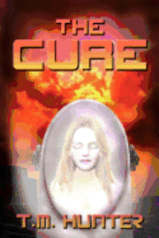 T. M. Hunter - The Cure, Häftad. Tillgänglighet: Lägg i varukorg