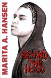 Marita A. Hansen - Behind the Hood, Häftad. Tillgänglighet: Lägg i varukorg