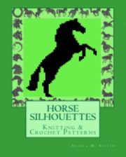 HORSE SILHOUETTES Knitting & Crochet Patterns