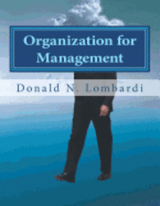 Donald N. Lombardi - Organization for Management, Häftad. Tillgänglighet: Lägg i varukorg